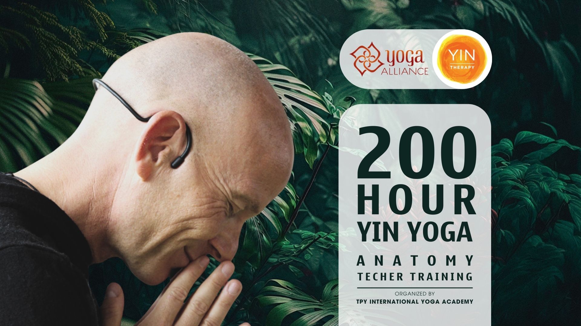 200 HOUR YIN YOGA & ANATOMY TEACHER TRAINING COURSE